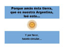 Explotaci�n Minera o Explotaci�n del pueblo Argentino?